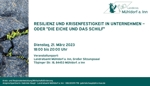 Wirtschaftsförderung des Landratsamtes: Resilienz und Krisenfestigkeit in Unternehmen - 21.03.23